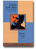 Lecturas desde afuera. Ensayos sobre la obra de Vicente Le&ntilde;ero