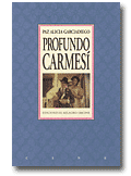 Profundo carmes&iacute;